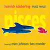 Heinrich Koebberling Quartet - Pisces (feat. Ben Monder)